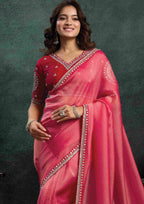 Hot Pink Zari Organza Silk Saree with Sequins, Stone & Appliqué Work and Deep Pink Satin Silk Unstitched Blouse